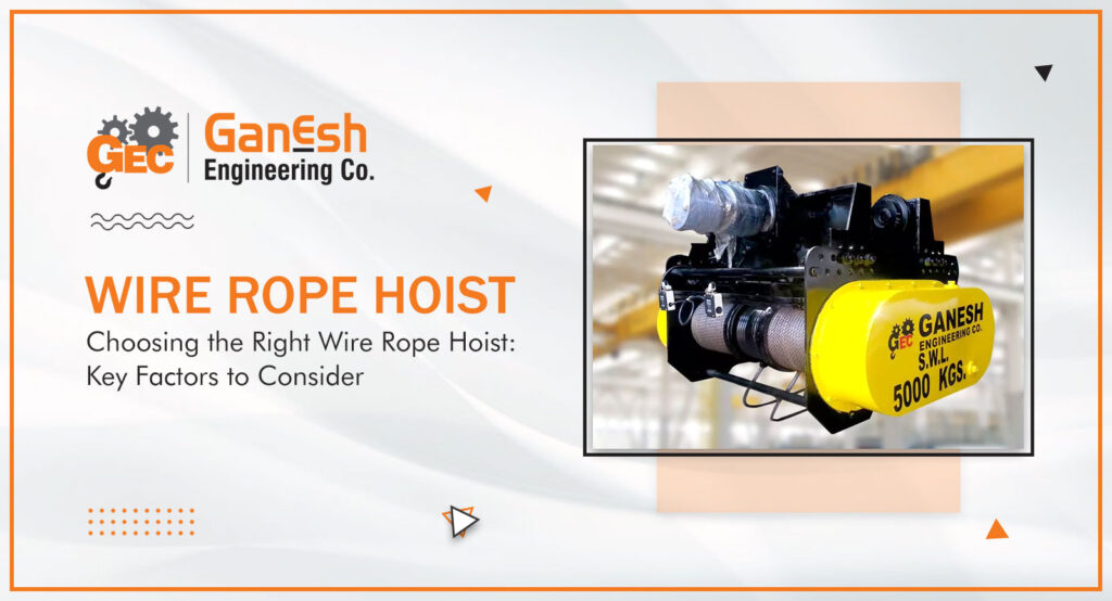 Wire Rope Hoist 8 1 1024x554, Ganesh Engineering