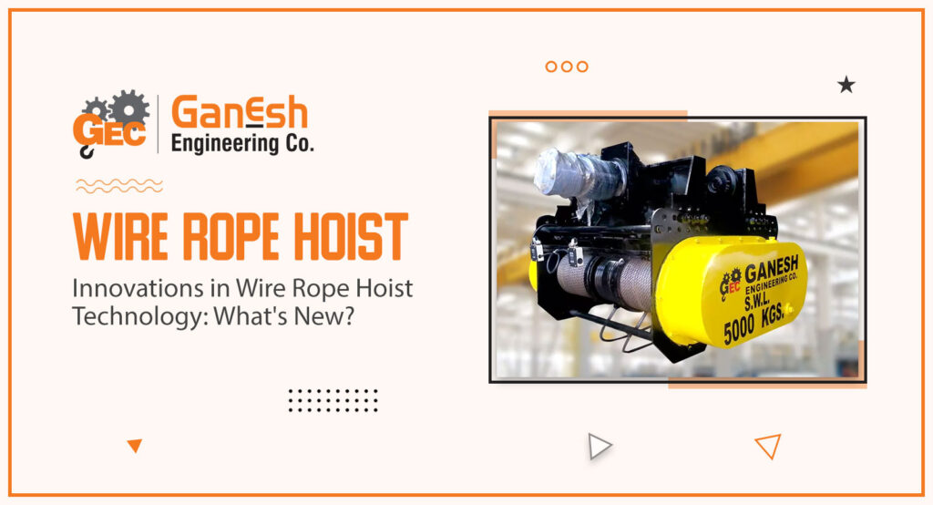 Wire Rope Hoist 11 1024x554, Ganesh Engineering